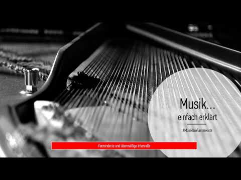 Verminderte und übermäßige Intervalle