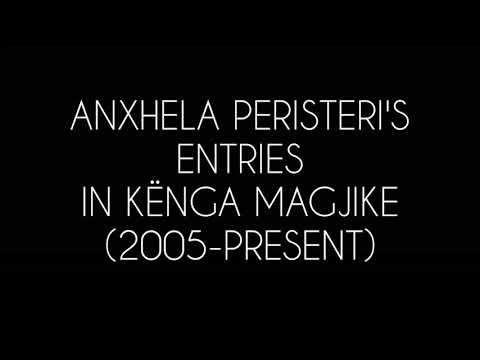 Anxhela Peristeri in Kënga Magjike | 2005-2021