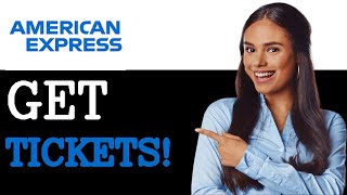 How To Get American Express Early Access (2025)