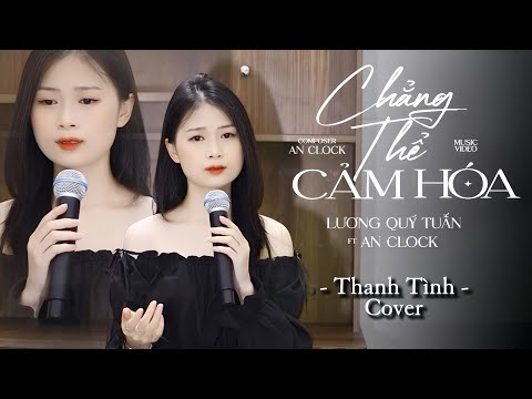 CAN'T BE TONE (Open the Way for You 3) : Luong Quy Tuan ft AN CLOCK | THANH TINH Cover