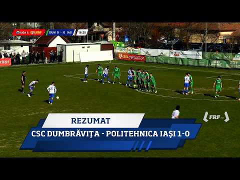 CSC Clubul Sportiv Comunal Dumbrăvița 1-0 FC Politehnica Iași