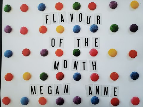 Flavour of the Month - Megan Anne (Official Lyric Video)