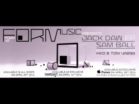Sam Ball - jack daw  - (Original Mix)