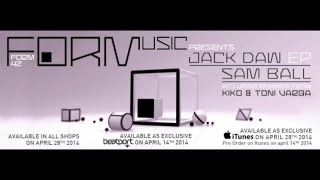 Sam Ball - jack daw  - (Original Mix)