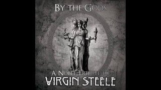 By The Gods-A Noble Tribute to Virgin Steele(A Giorgio,Wizard,Iron Fire,Eternal Winter etc)