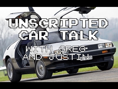 Unscripted Car Talk - John DeLorean: The Man and His Cars - Part 3