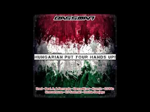 Hungarian Put Your Hands Up!