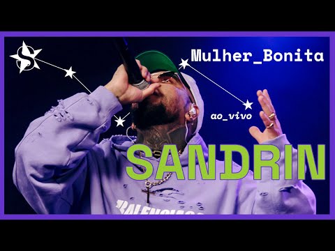Sandrin - Mulher Bonita - Ao Vivo no Estúdio Showlivre 2023