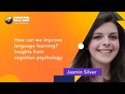 How can we improve language learning? Insights from cognitive psychology with Jasmin Silver