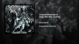 Unpunished Herd (Into the War Outro)