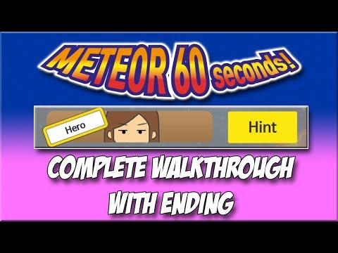 Meteor 60 Seconds!! - Hero - Complete Walkthrough with Ending
