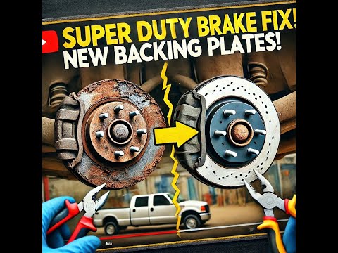 Ford Super Duty Rear Brake Overhaul! Backing Plate & Parking Brake Replacement Made Easy!