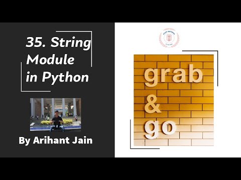 35. String Module in Python || Python Tutorial || By Arihant Jain || Study Material