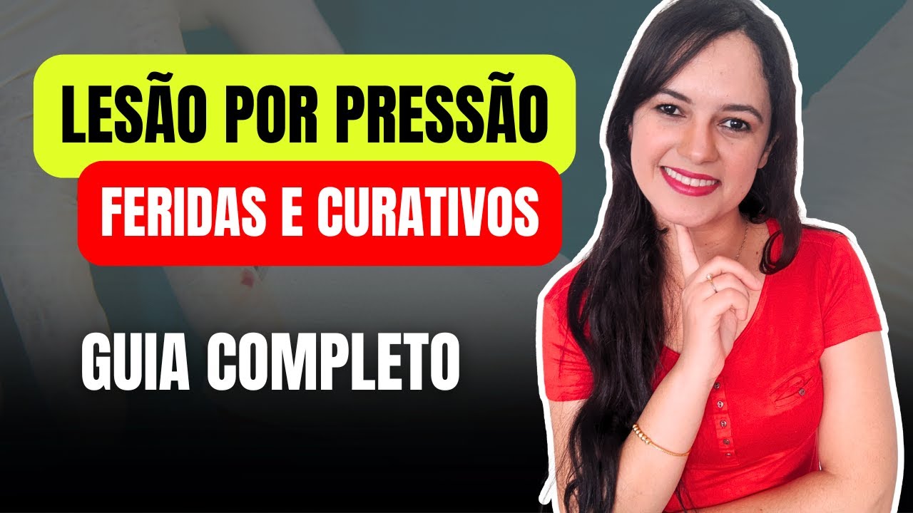 Lesão por Pressão (Feridas e Curativos) - Conceito e Fatores de Risco (Profª Juliana Mello)