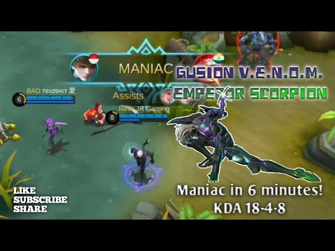 Gusion V.E.N.O.M. Emperor Scorpion Gameplay | Maniac in 6 minutes! KDA - 18-4-8