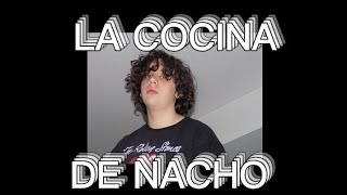 LA COCINA DE NACHO