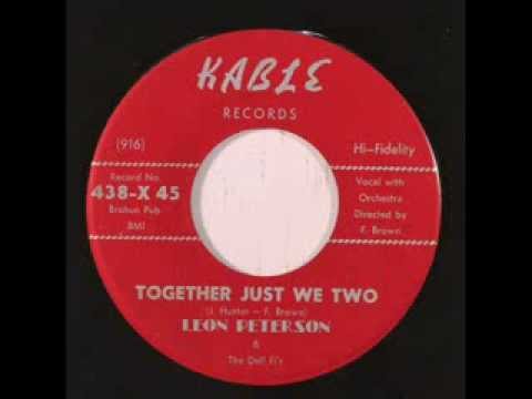 Leon Peterson & The Dell Fi's - Together Just We Two / Silver & Gold (Kable 438) 1960