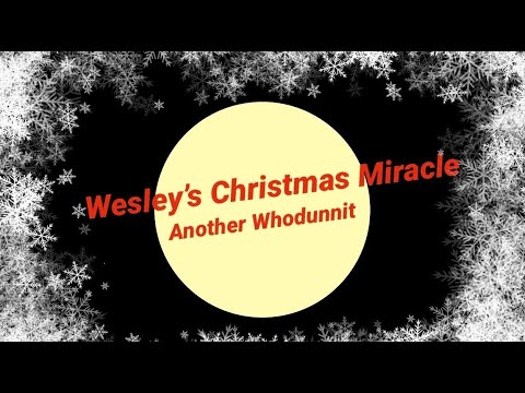 Wesley's Christmas Miracle Official Trailer
