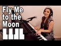 Fly Me to the Moon - Frank Sinatra Cover by Missy ...