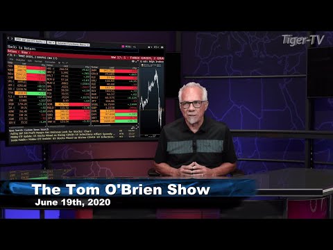 June 19th, Tom O'Brien Show on TFNN - 2020