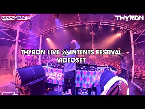 Thyron LIVE @ Intents Festival 2019 (Official Gearbox Videoset)