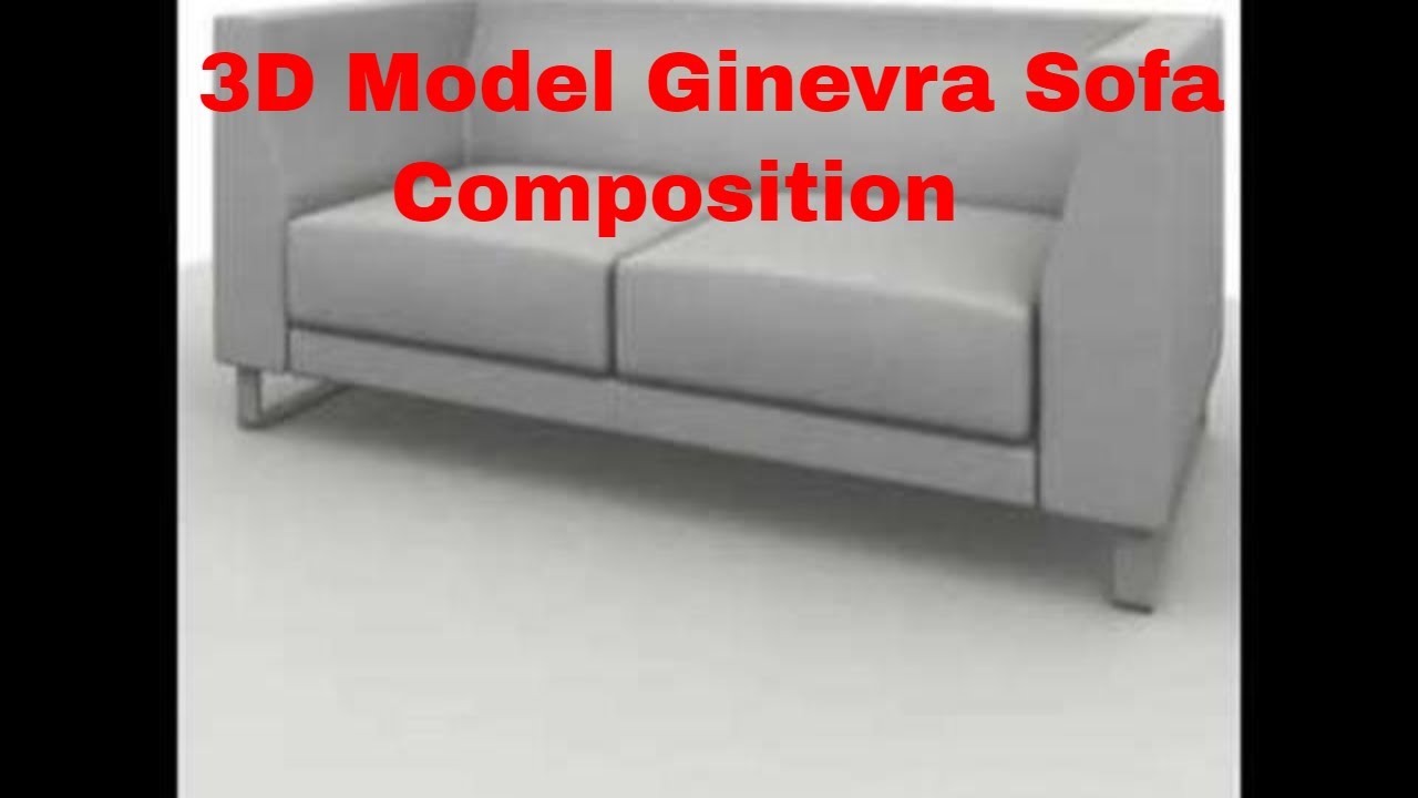 3D Model Ginevra Sofa Composition Review