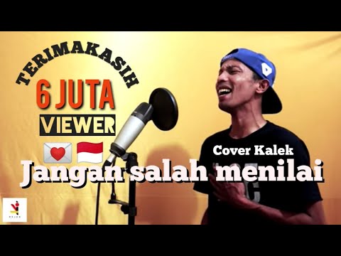Jangan Salah menilai-Tagor Pangaribuan-Cover KALEK