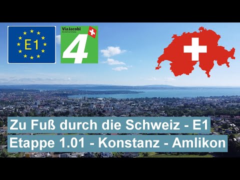 On foot through Switzerland and across the Alps on the E1 - Stage 1 - Konstanz - Märstetten/Amlikon
