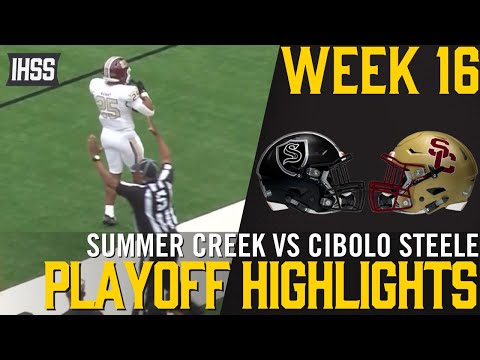 Summer Creek vs Cibolo Steele - 2023 Week 16 Football Highlights