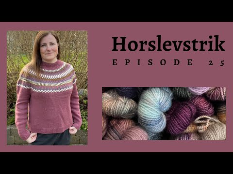 Horslevstrik episode 25 - Fiberfolk og pip gok påske-plim hønsestrik