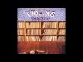 Violins - Stare Down The Walls
