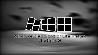 Windows/NROS End of life history update 3