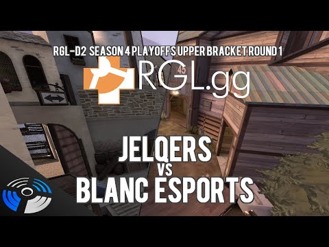 RGL-D2 Season 4 Playoffs UBR1 - Jelqers vs. BLANC Esports