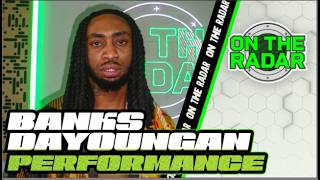 Banks DaYoungan "Just Sold 100" | On The Radar Performance