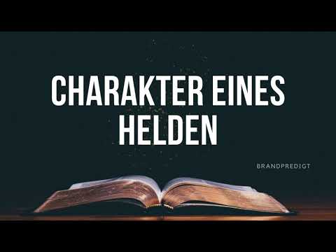 Charakter eines Helden | Matthias Brandtner | #brandpredigt