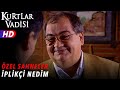 İplikçi Nedim Sahneleri Kurtlar Vadisi Özel Sahneler