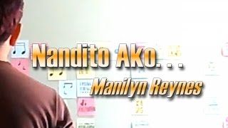 Manilyn Reynes - Nandito Ako (Lyric Video)