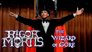RIGOR MORTIS - Wizard of Gore (Movie Clip)