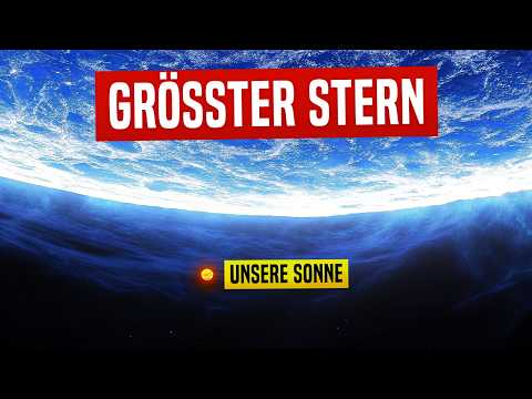 Neuer Größter Stern Im Universum Entdeckt – 3D Größenvergleich