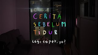 Download lagu Tired, huh? - BEDTIME STORY Eps. 98 mp3