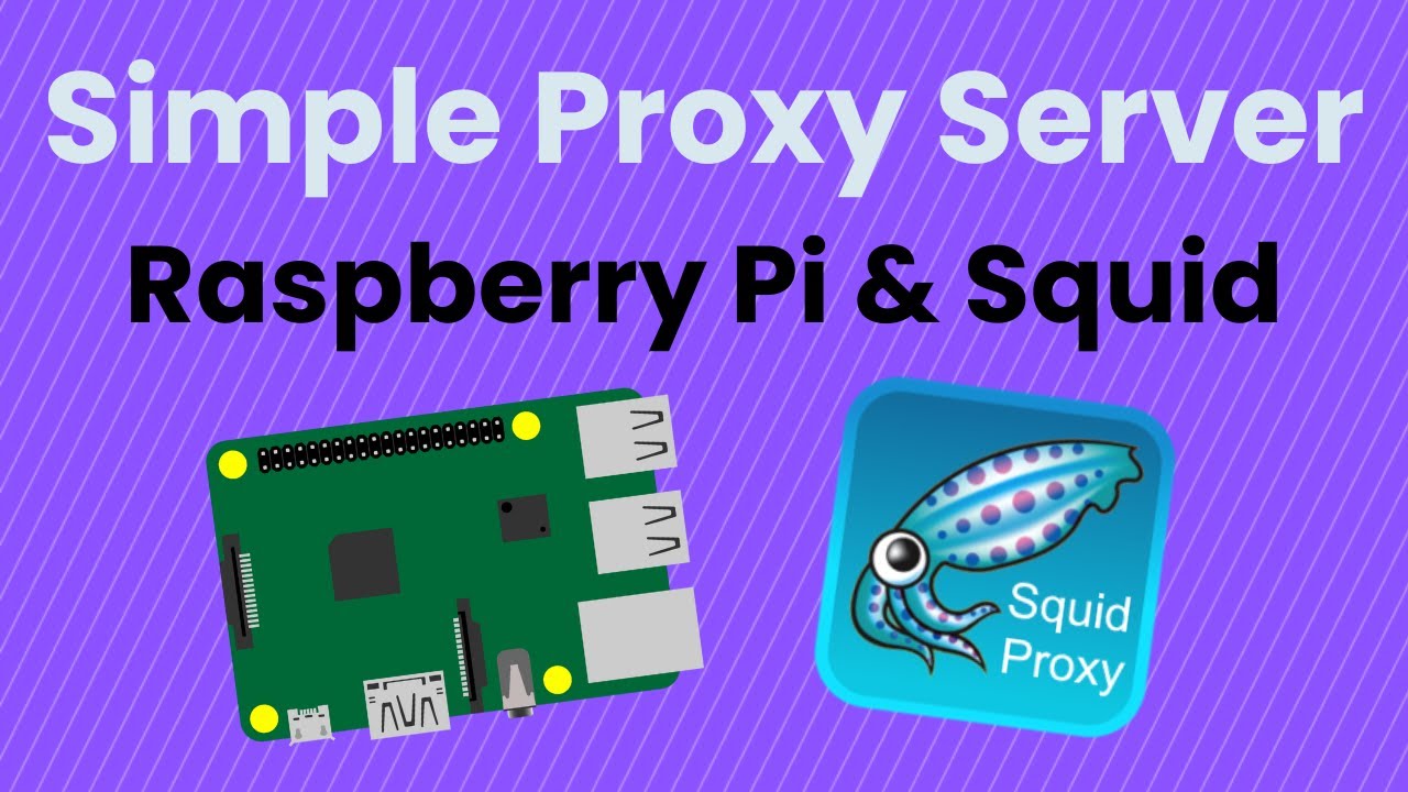 Raspberry Pi + Squid: Building a Proxy Server with your Raspberry Pi for Web-scraping