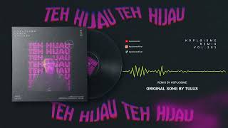 Download lagu Tulus - Teh Hijau (Koplo is Me Hipdut Remix) mp3