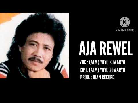 AJA REWEL VOC : (ALM) YOYO SUWARYO