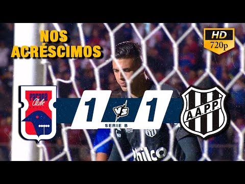 Paraná 1 x 1 Ponte Preta Melhores Momentos HD  Brasileirão Série B 25/09/2019