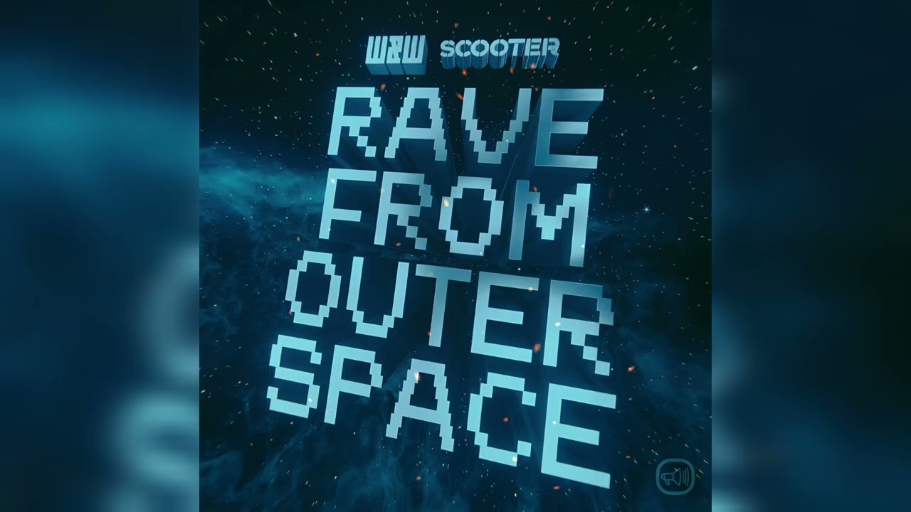 W&W & Scooter - Rave From Outer Space (Extended Mix)