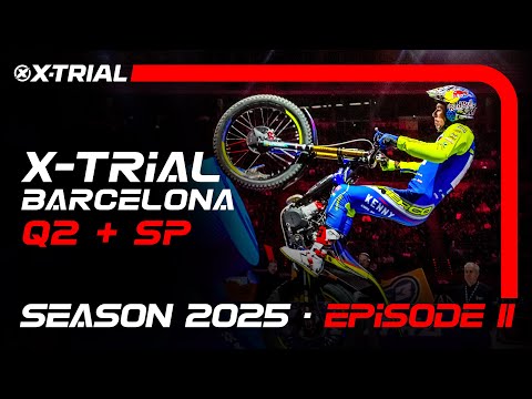 S25 - E11| 2025 X-TRIAL BARCELONA 🇪🇸 | Q2 + SUPER POLE