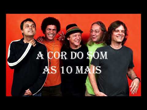 A COR DO SOM  (AS 10 MAIS)