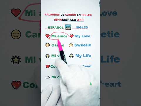 Palabras de cariño en inglés: ¡aprende a decir “mi amor” y más! Suscríbete para más contenido