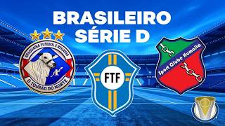 5ª RODADA - BRASILEIRO SERIE "D" - ARAGUAÍNA (TO) x HUMAITÁ (AC)
