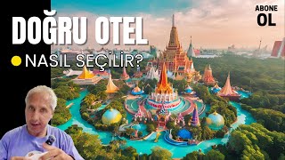 Doğru Otel Nasıl Seçilir